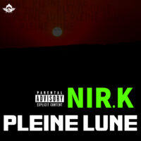 NIR.K - PLEINE LUNE